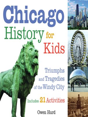 cover image of Chicago History for Kids